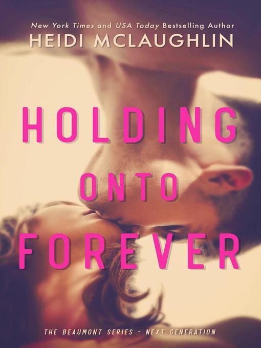 Cover image for Holding Onto Forever